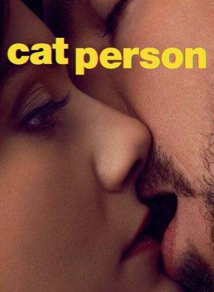 دانلود فیلم گربه ی نر (CAT PERSON)