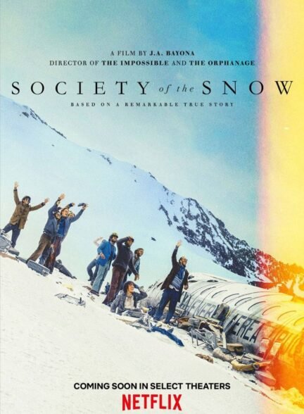 دانلود فیلم جامعه برف – Society of the Snow 2023